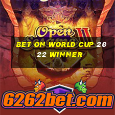 bet on world cup 2022 winner