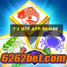 tải otp app sam86