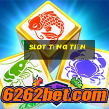 slot tặng tiền