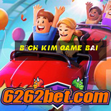 bạch kim game bài