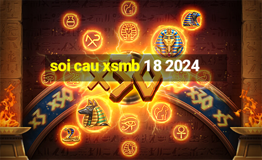 soi cau xsmb 1 8 2024