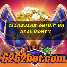 blackjack online no real money