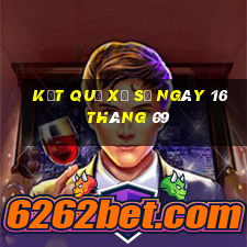 kết quả xổ số ngày 16 tháng 09