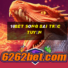 10bet sòng bài trực tuyến