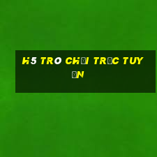 h5 Trò chơi trực tuyến