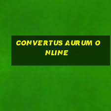 convertus aurum online