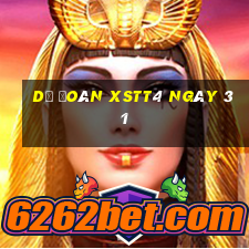 Dự đoán XSTT4 ngày 31