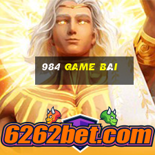 984 game bài