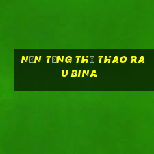 Nền tảng thể thao rau bina