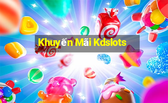 Khuyến Mãi Kdslots