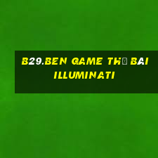 B29.Ben Game Thẻ Bài Illuminati