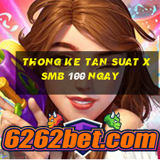 thong ke tan suat xsmb 100 ngay