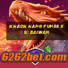 Khách hàng Fun88 xổ số Baiwan