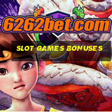 slot games bonuses