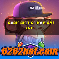 cách chơi cờ vây online