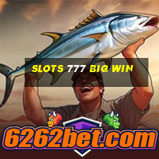 slots 777 big win