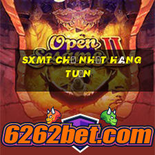 sxmt chủ nhật hàng tuần