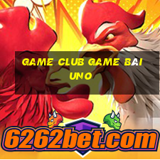 Game Club Game Bài Uno