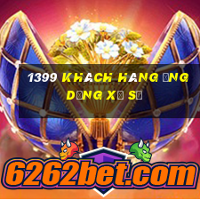 1399 Khách hàng ứng dụng xổ số