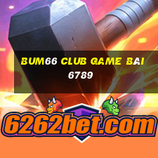 Bum66 Club Game Bài 6789