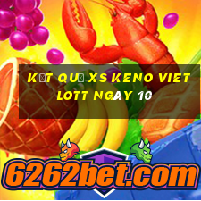 kết quả XS Keno Vietlott ngày 10