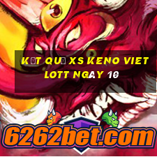 kết quả XS Keno Vietlott ngày 10