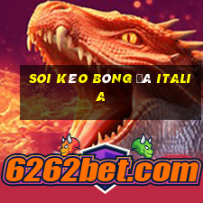 soi kèo bóng đá italia