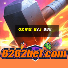 game bai 888