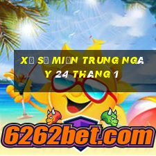 xổ số miền trung ngày 24 tháng 1