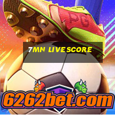 7mn livescore