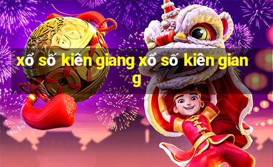 xổ số kiên giang xổ số kiên giang