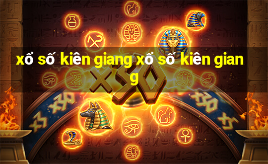 xổ số kiên giang xổ số kiên giang