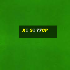 Xổ số 77cp