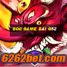 Boc Game Bài G52