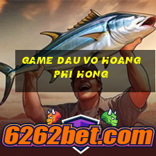 game dau vo hoang phi hong