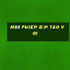 M88 Phiên bản táo voi