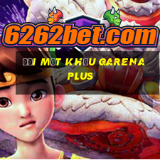 đổi mật khẩu garena plus