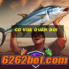 co vua quan doi