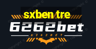 sxben tre