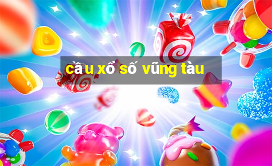 cầu xổ số vũng tàu