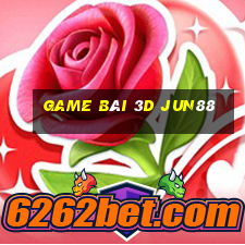 game bài 3d jun88