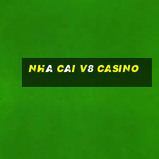 nhà cái v8 casino