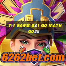 tải game bài go math go88