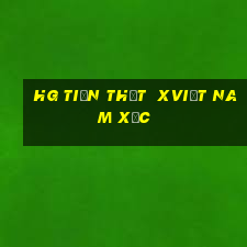 hg tiền thật  xviệt nam xắc