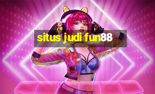 situs judi fun88