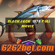 blackjack 1978 full movie