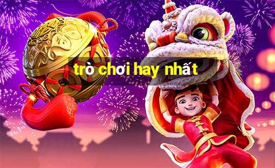 trò chơi hay nhất