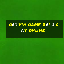 G63 Vin Game Bài 3 Cây Online