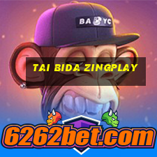 tai bida zingplay