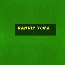 Ranvip Y8Ma